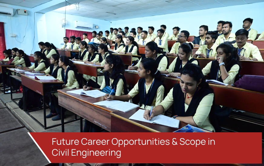 Future Career Opportunities & Scope in Civil Engineering