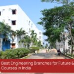 Best Engineering Branches for Future & Top Courses in India, best engineering college in Odisha, engineering courses in India, top engineering branches, engineering career opportunities, GIET Ghangapatna.