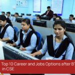 Top 10 Career and Jobs Options after BTech in CSE, engineering colleges in Odisha, BTech in Computer Science, jobs after BTech CSE, careers in CSE