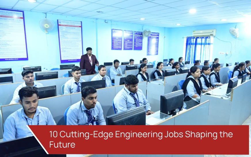 10 Cutting-Edge Engineering Jobs Shaping the Future