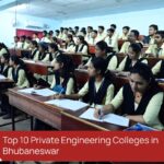 Top 10 Private Engineering Colleges in Bhubaneswar